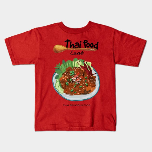 Laab Thai Delicious Food Kids T-Shirt by KewaleeTee